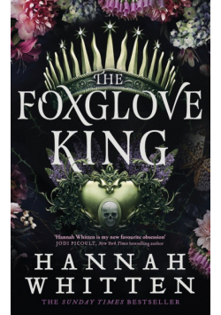 The Foxglove King