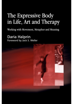 Expressive Body in Life, Art and Therapy