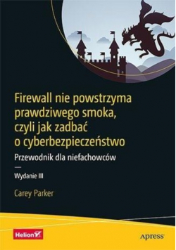 Firewall nie powstrzyma prawdziwego smoka