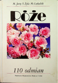 Róże 110 odmian