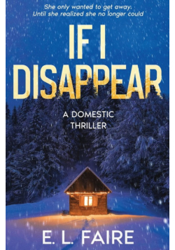 If I Disappear