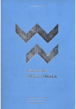 Warszawa niezaistniała