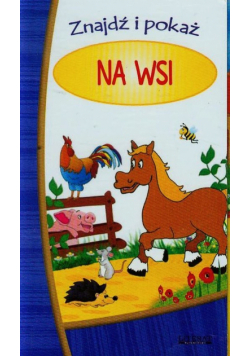 Znajdź i pokaż Na wsi harmonijka