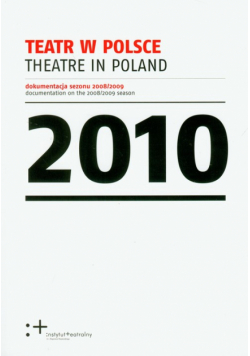 Teatr w Polsce 2010, Instytut Teatralny