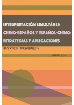Interpretación Simultánea Chino-Español Y Español-Chino