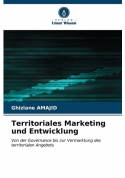 Territoriales Marketing und Entwicklung