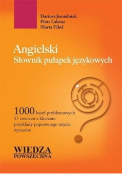 Angielski Słownik pułapek językowych
