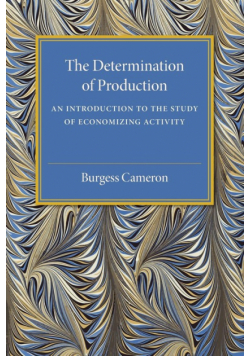 The Determination of Production