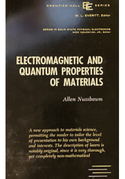 Electromagnetic and quantum properties of materials