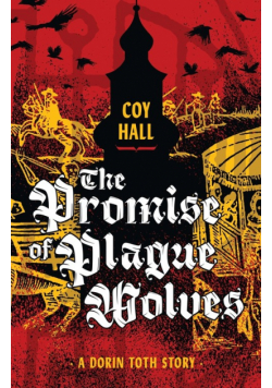 The Promise of Plague Wolves