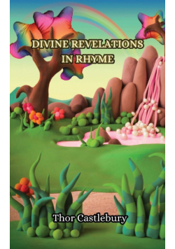 Divine Revelations in Rhyme