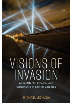 Visions of Invasion