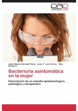 Bacteriuria asintomática en la mujer