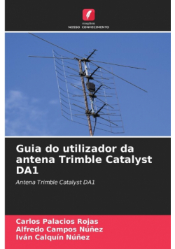 Guia do utilizador da antena Trimble Catalyst DA1
