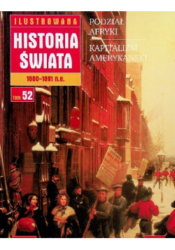 Ilustrowana historia świata Tom 52 Podział Afryki