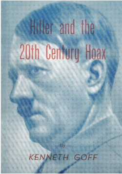 Hitler and the 20th Century Hoax