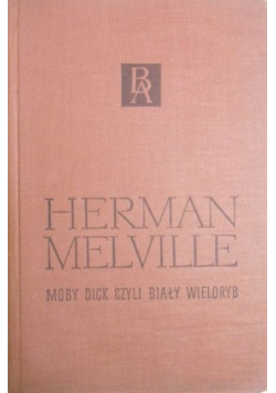 Moby Dick, czyli Biały Wieloryb