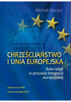 Chrześcijaństwo i Unia Europejska