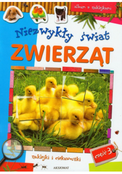 Niezwykły świat zwierząt część 3