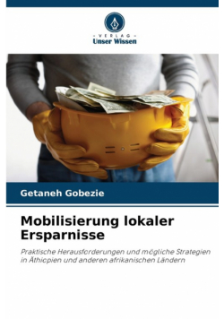 Mobilisierung lokaler Ersparnisse