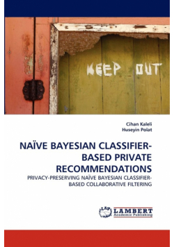 Naive Bayesian Classifier-Based Private Recommendations
