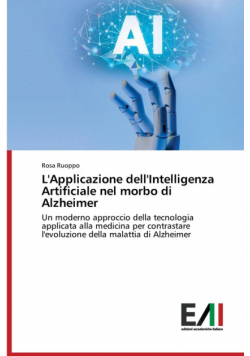 L'Applicazione dell'Intelligenza Artificiale nel morbo di Alzheimer