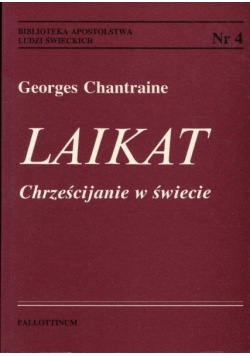 Laikat. Chrześcijanie w świecie
