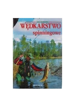 Wędkarstwo spinningowe