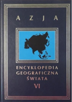 Encyklopedia geograficzna świata Tom VI