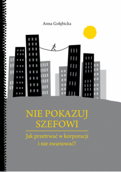 Nie pokazuj szefowi