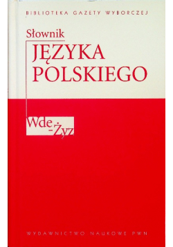 Słownik języka polskiego Tom 6