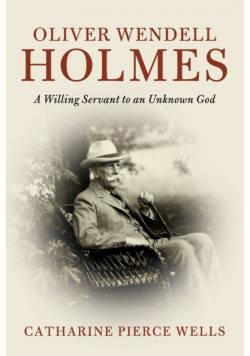 Oliver Wendell Holmes
