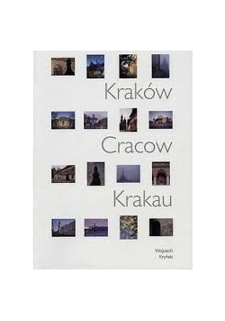 Kraków. Cracow. Krakau