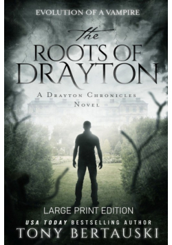 The Roots of Drayton (Large Print Edition)