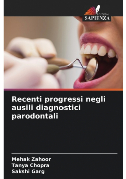 Recenti progressi negli ausili diagnostici parodontali