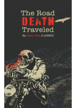 The Road Death Traveled