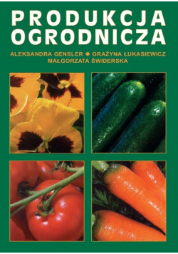 Produkcja ogrodnicza