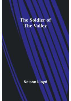 The Soldier of the Valley