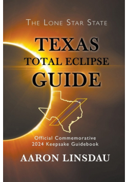 Texas Total Eclipse Guide