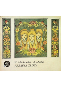 Prządki złota