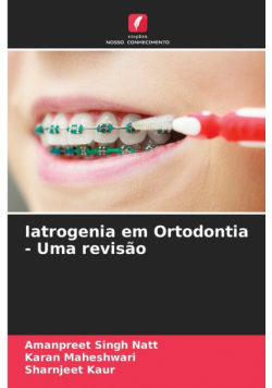 Iatrogenia em Ortodontia - Uma revisão