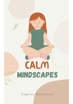 Calm Mindscapes