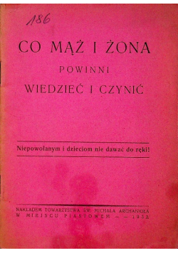 Co mąż i żona powinni wiedzieć i czynić ,1932 r.