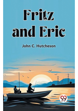 Fritz and Eric