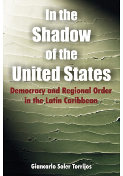In the Shadow of the United States