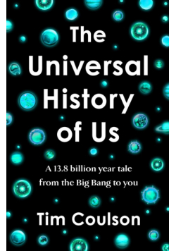 The Universal History of Us