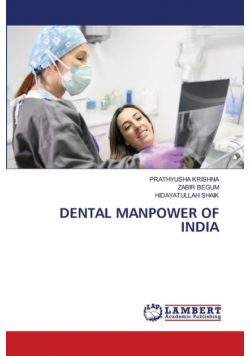 Dental Manpower Of India