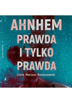 Prawda i tylko prawda