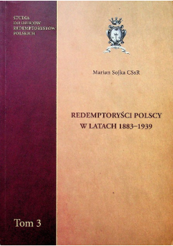 Redemptoryści Polscy w latach 1883  1939