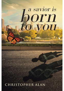 a savior is born to you